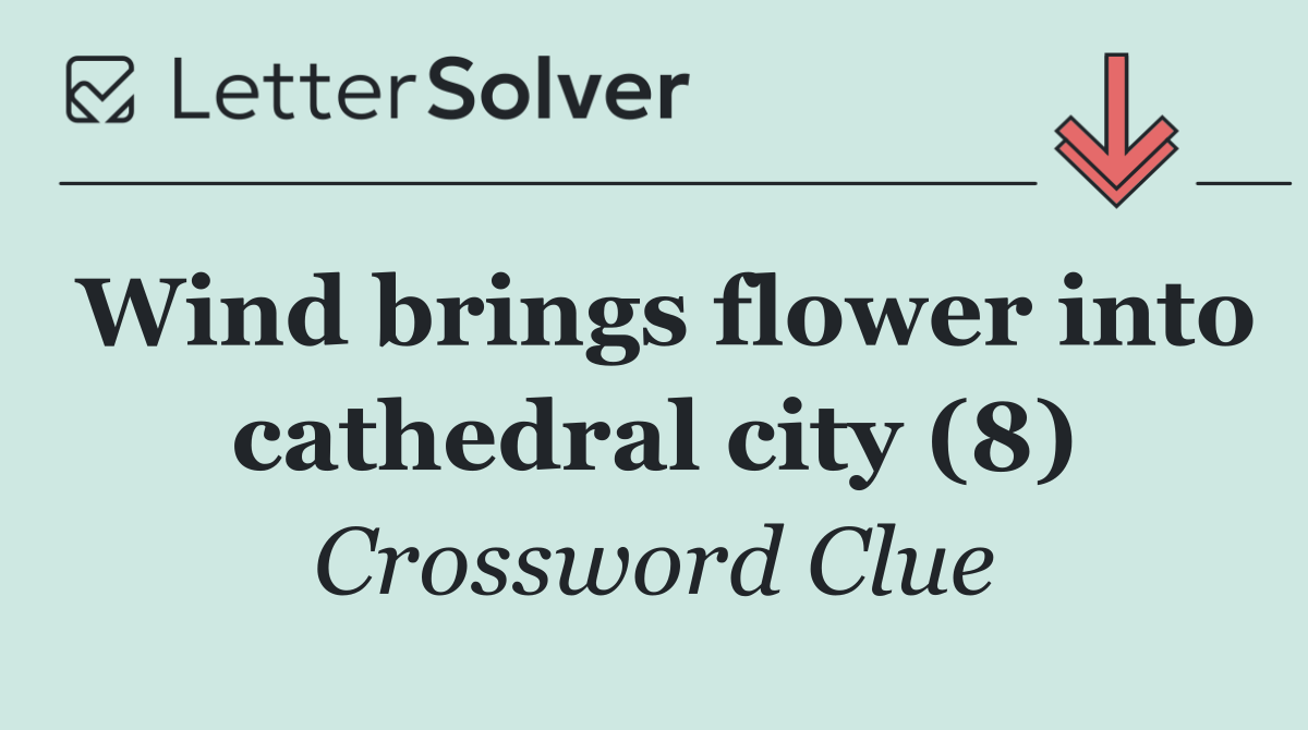 Wind brings flower into cathedral city (8)