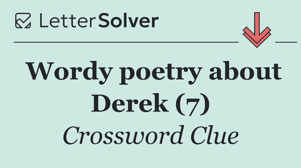Wordy poetry about Derek (7)