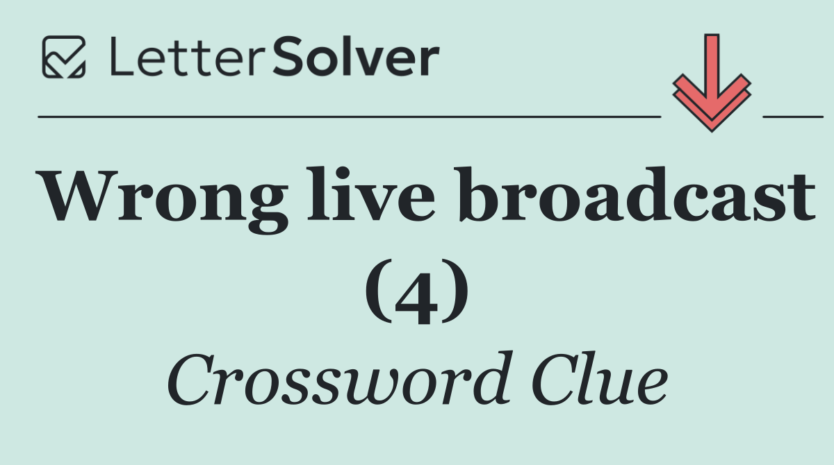 Wrong live broadcast (4)