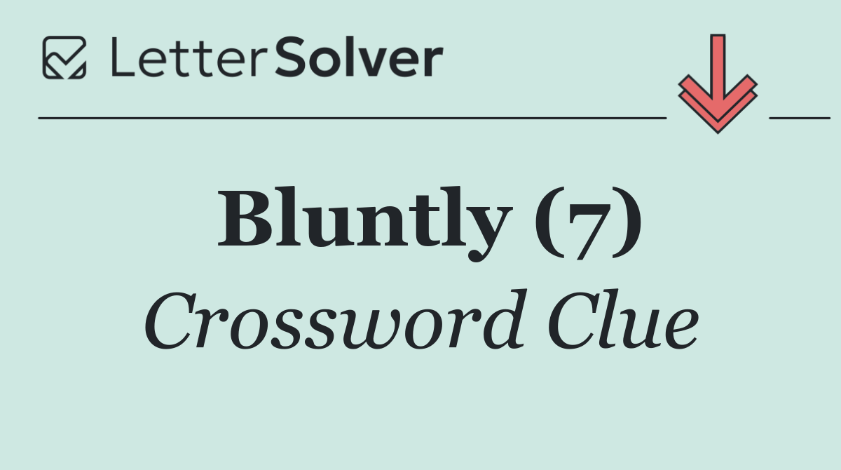 Bluntly (7)