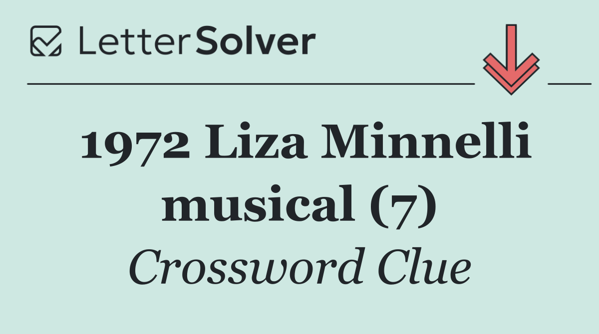 1972 Liza Minnelli musical (7)