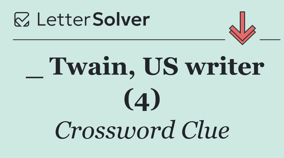 _ Twain, US writer (4)