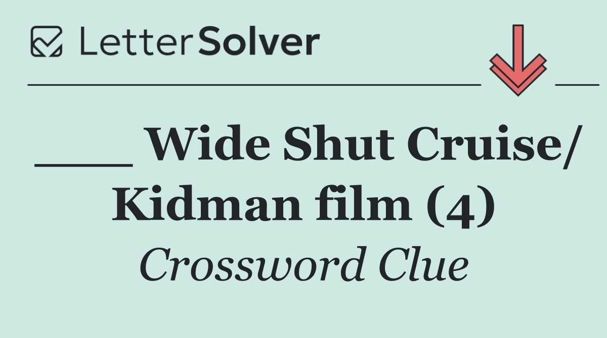 ___ Wide Shut Cruise/ Kidman film (4)