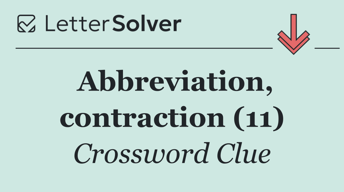 Abbreviation, contraction (11)