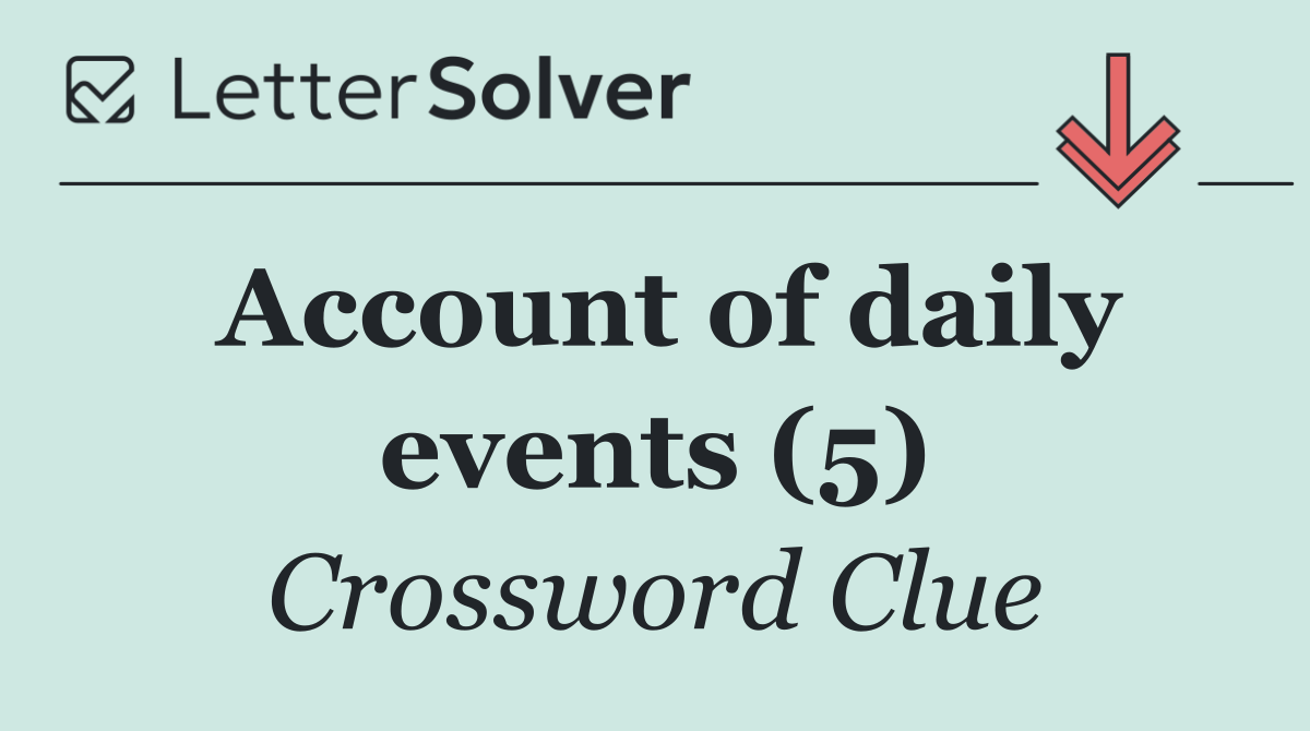 Account of daily events (5)