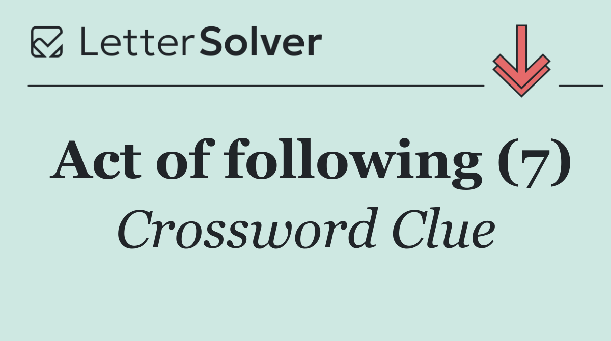 Act of following (7)
