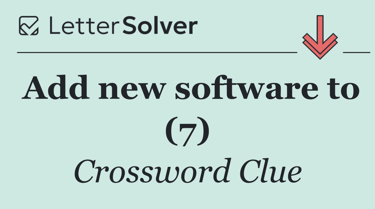 Add new software to (7)
