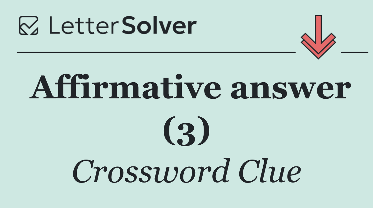 Affirmative answer (3)