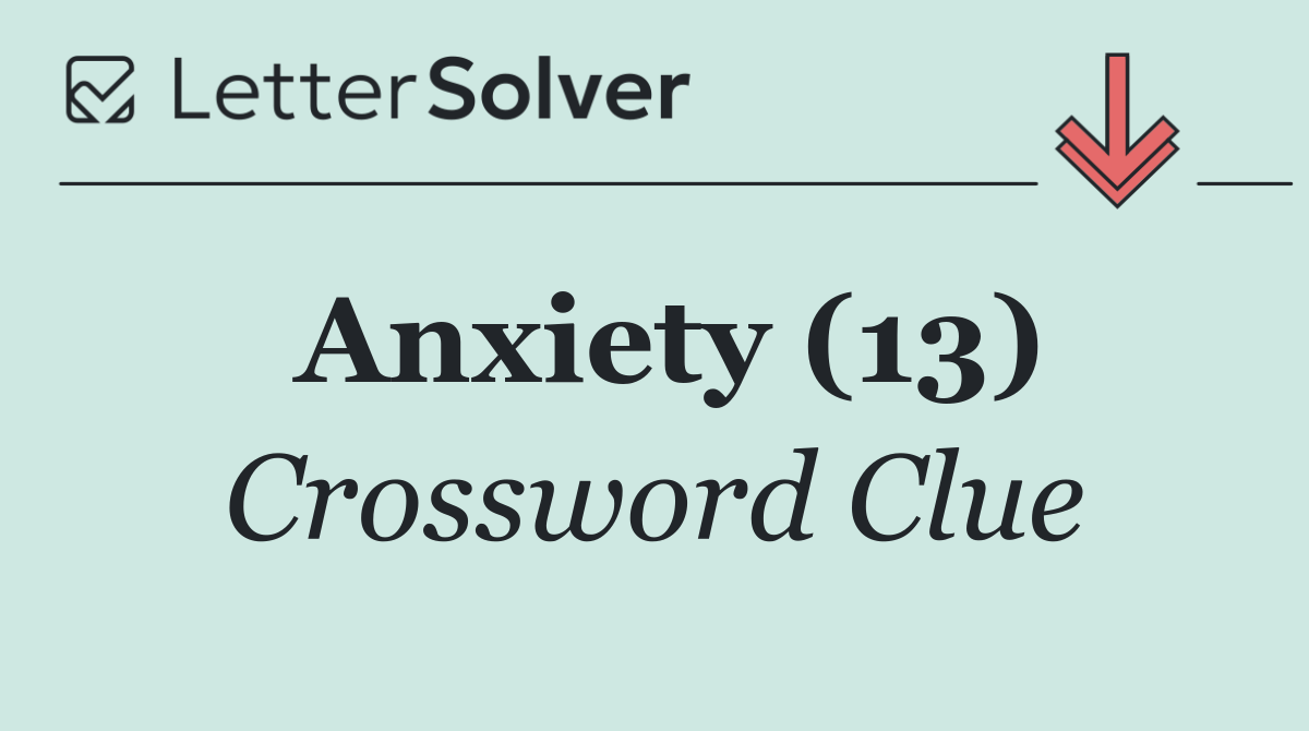 Anxiety (13)