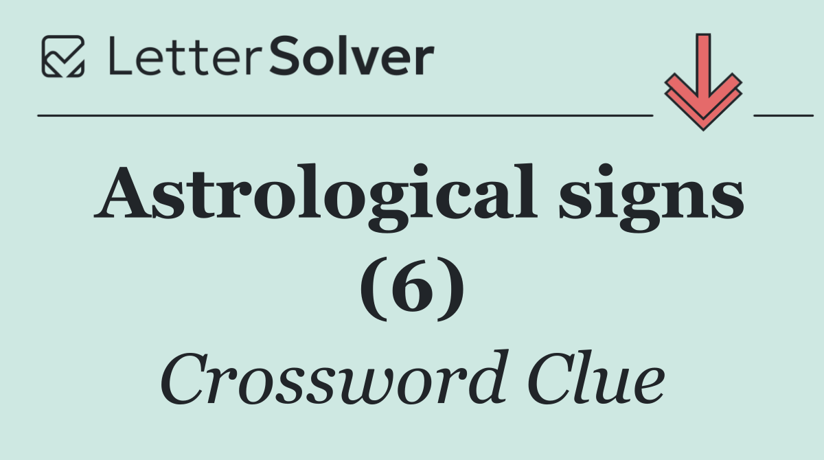 Astrological signs (6)