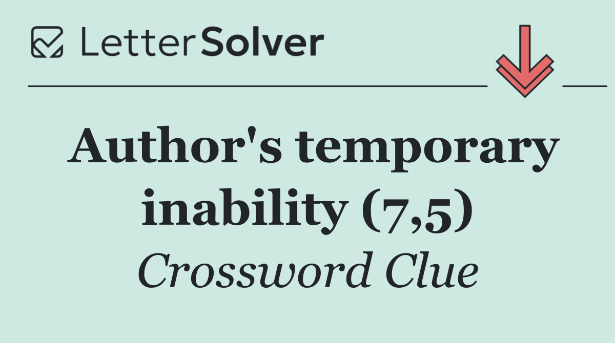 Author's temporary inability (7,5)