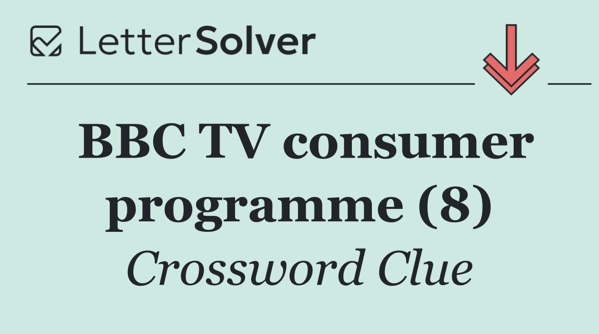 BBC TV consumer programme (8)