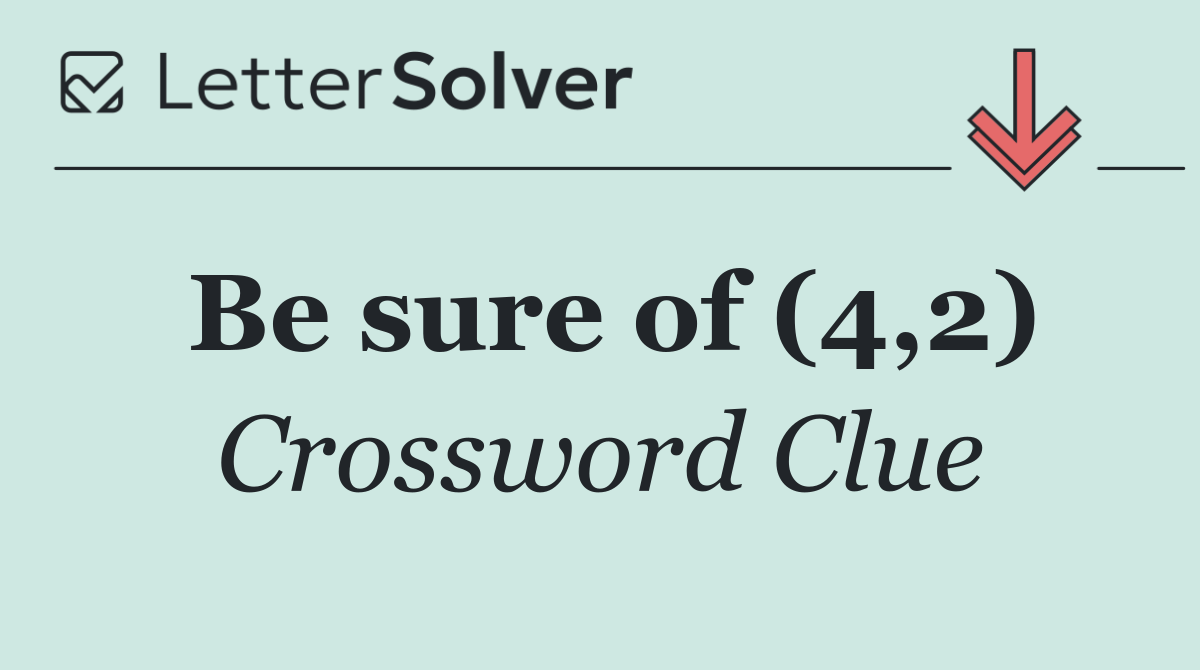 Be sure of (4,2)