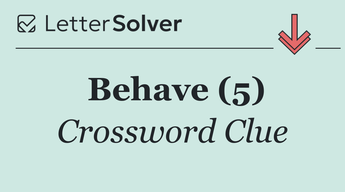 Behave (5)