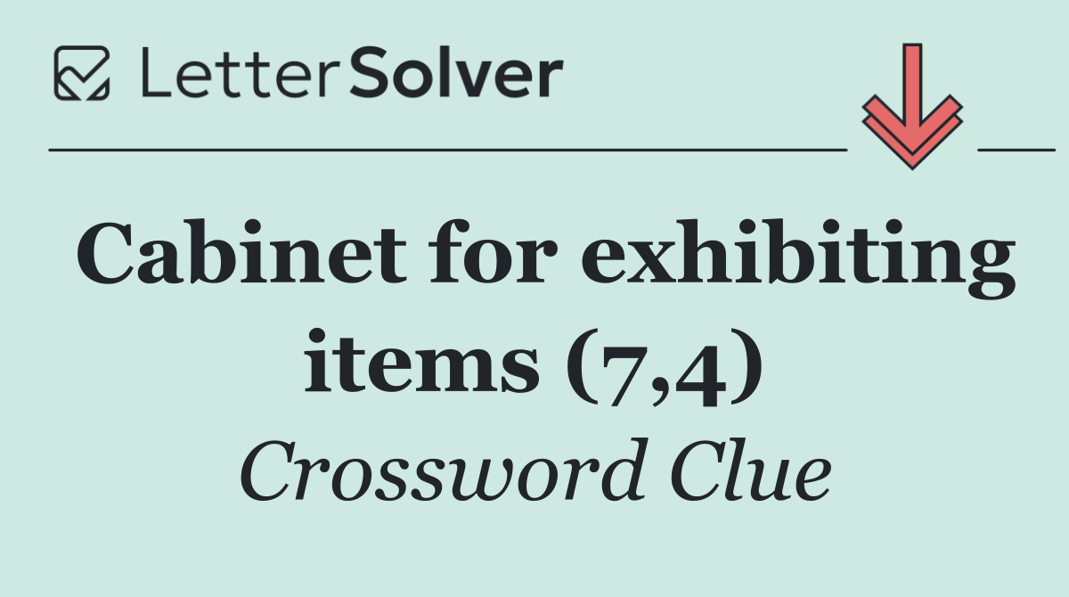 Cabinet for exhibiting items (7,4)
