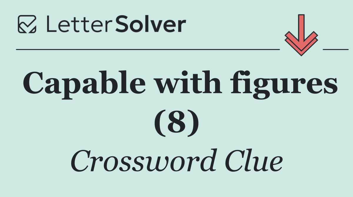Capable with figures (8)