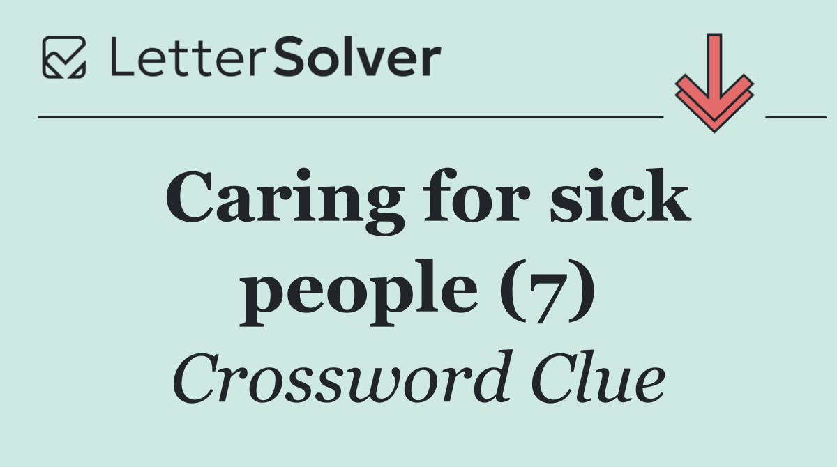 Caring for sick people (7)