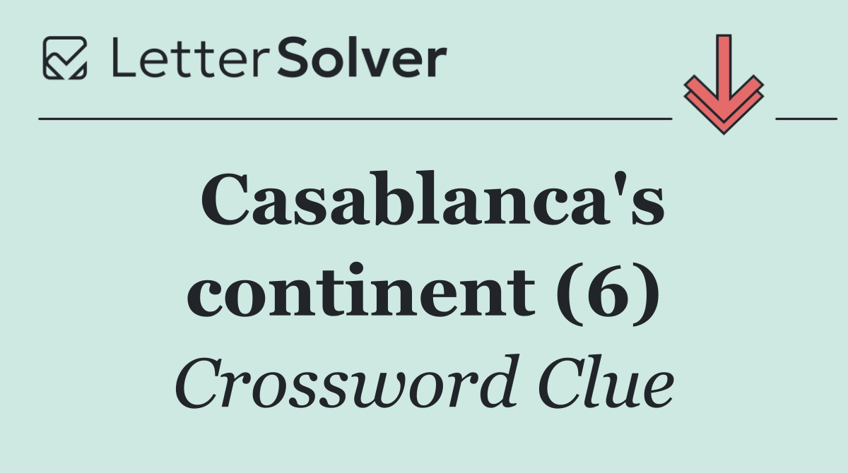 Casablanca's continent (6)