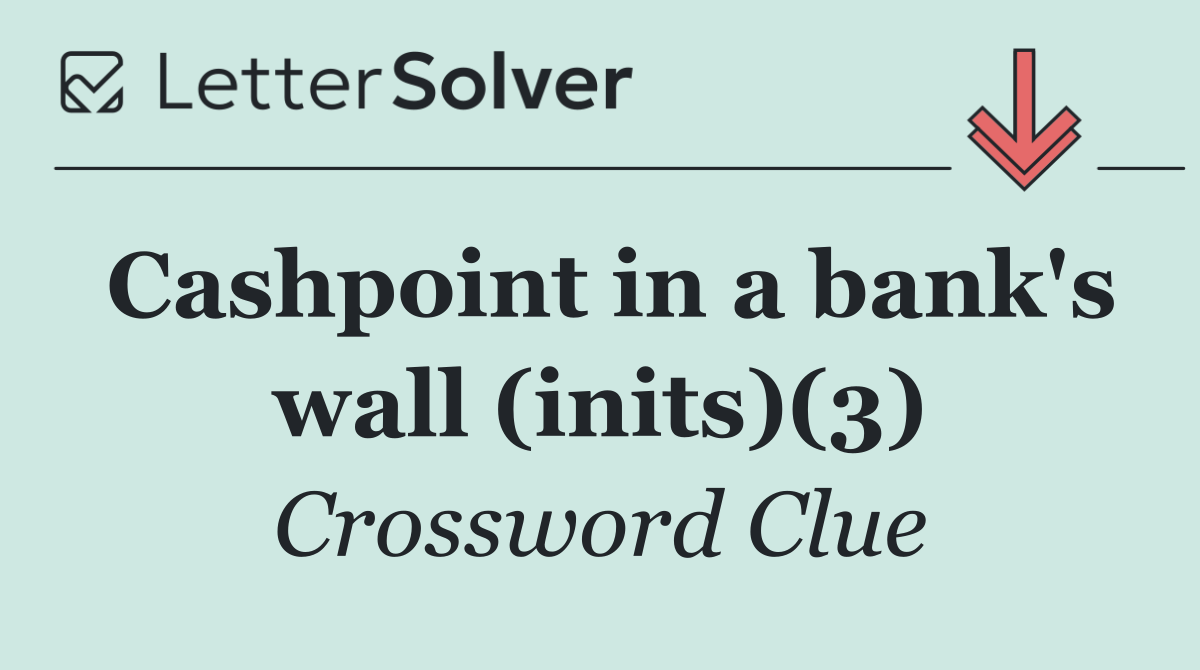 Cashpoint in a bank's wall (inits)(3)