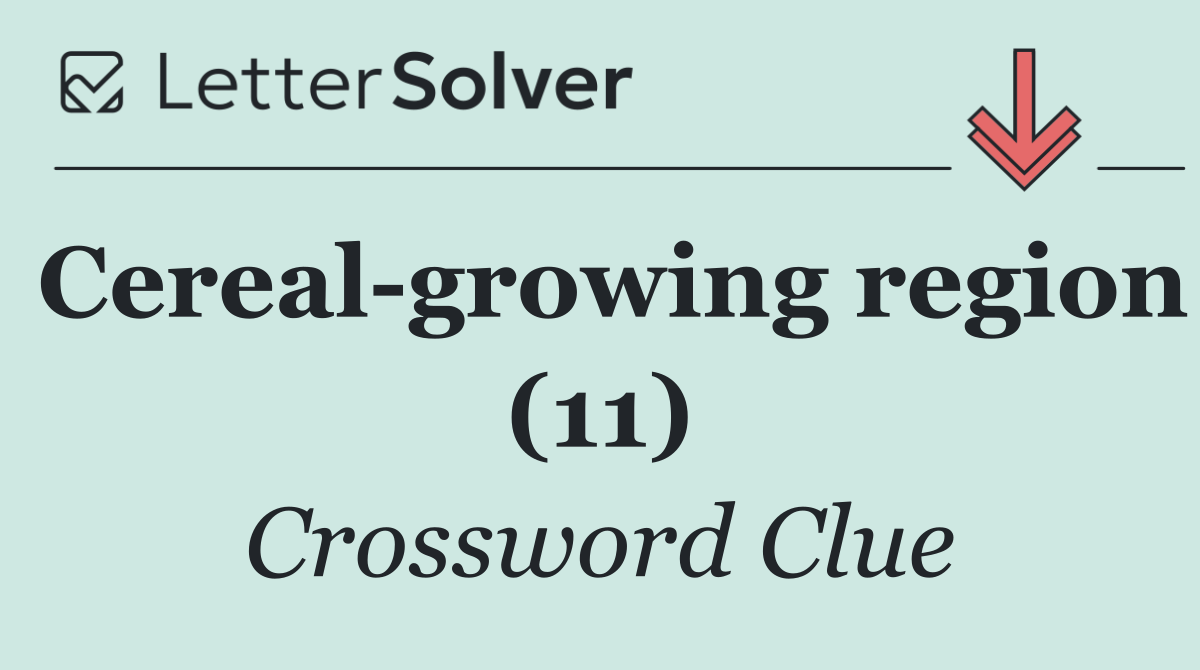 Cereal growing region (11)