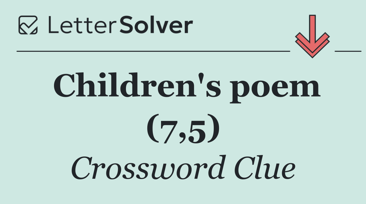 Children's poem (7,5)
