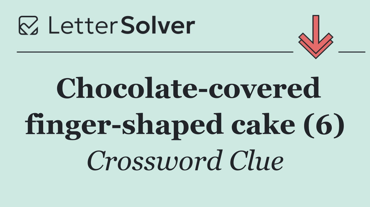 Chocolate covered finger shaped cake (6)