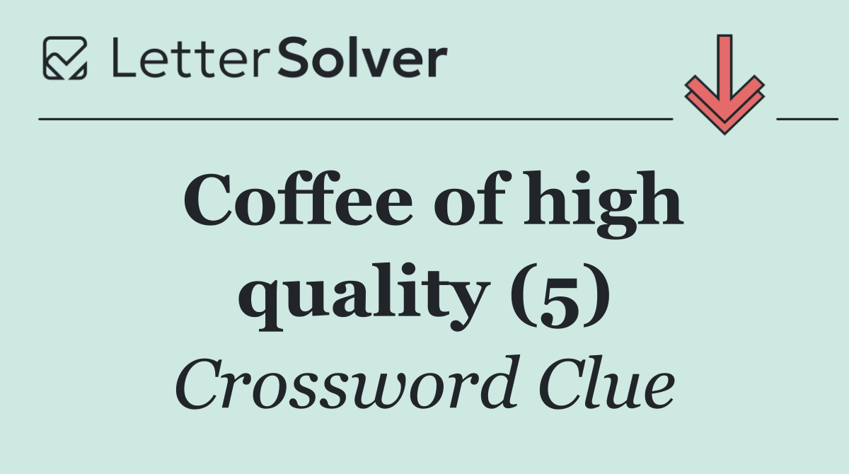Coffee of high quality (5)