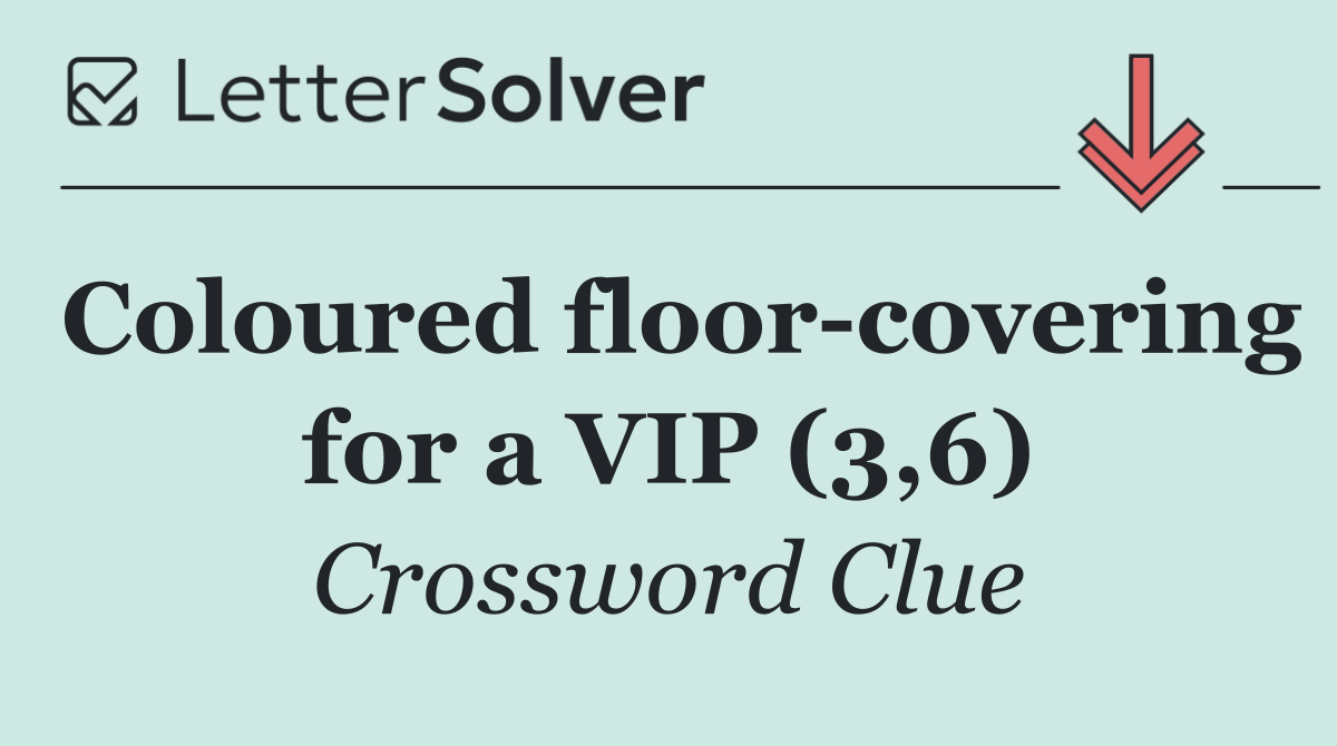 Coloured floor covering for a VIP (3,6)