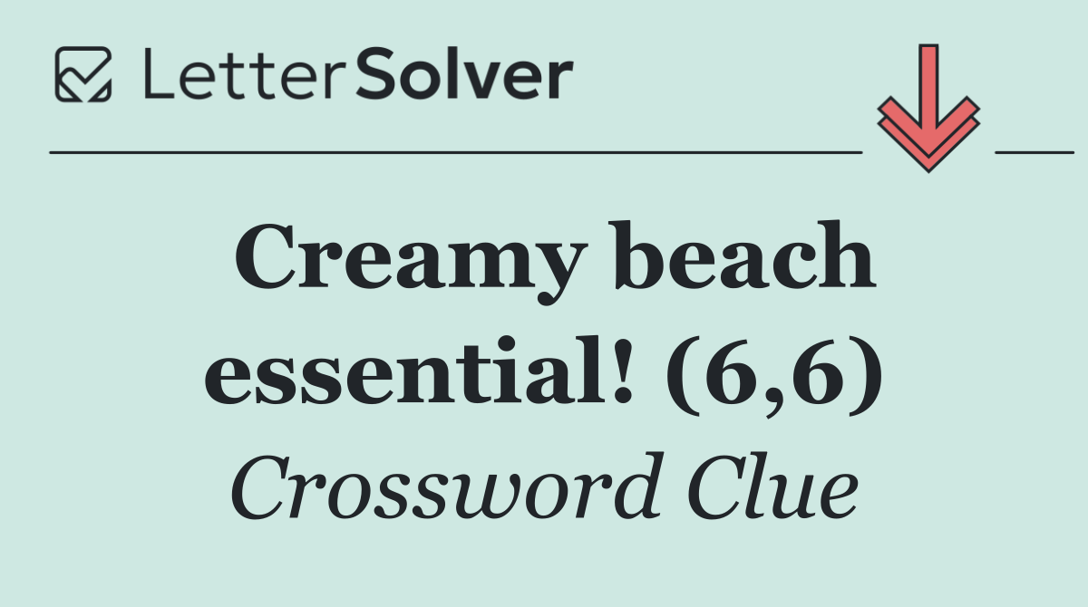Creamy beach essential! (6,6)