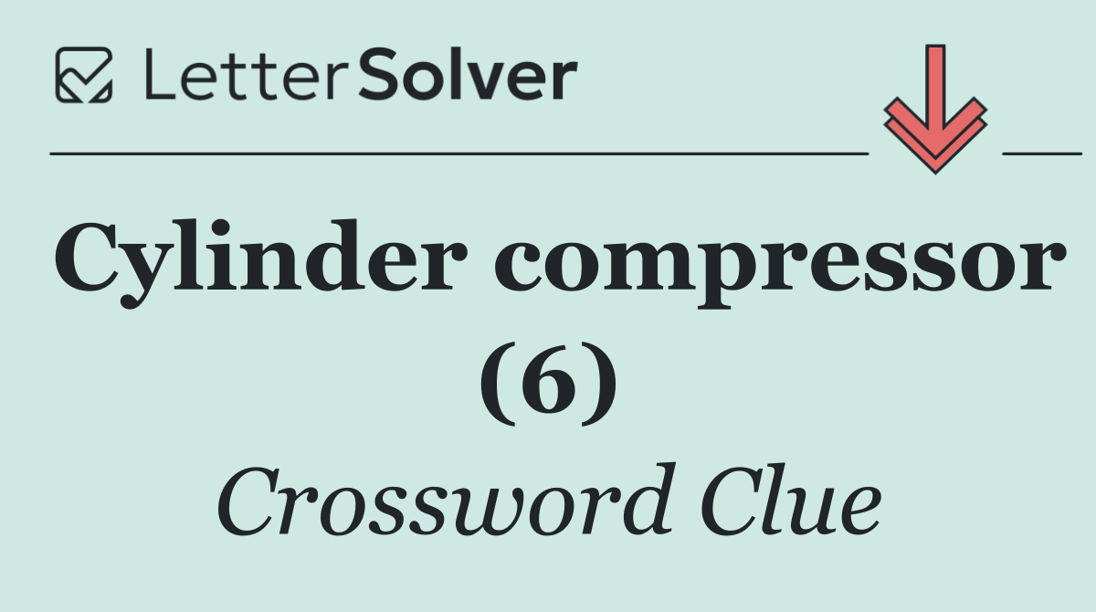 Cylinder compressor (6)