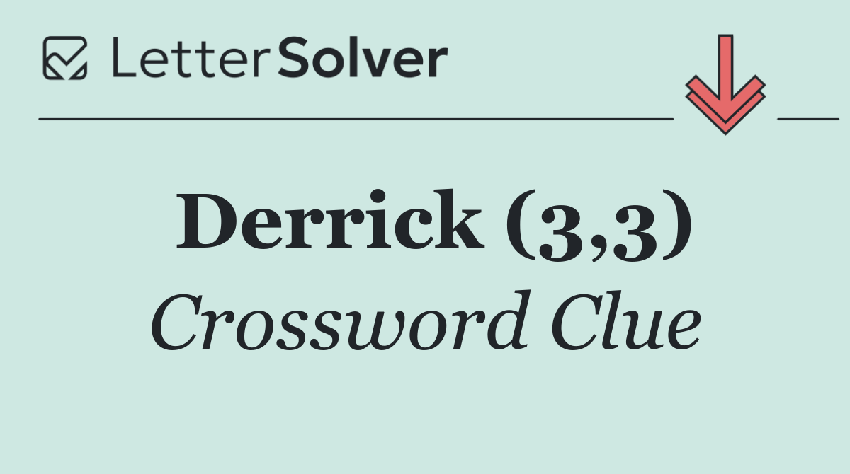 Derrick (3,3)