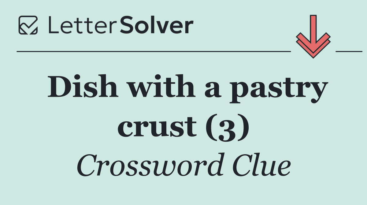 Dish with a pastry crust (3)