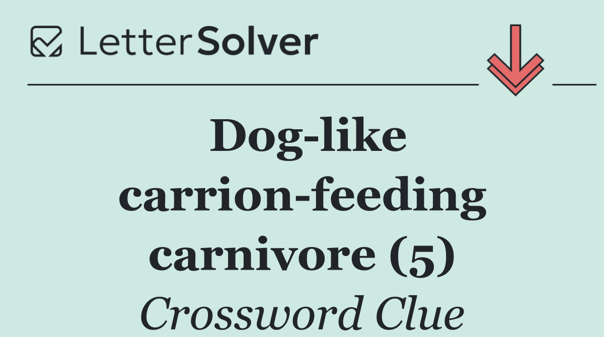 Dog like carrion feeding carnivore (5)