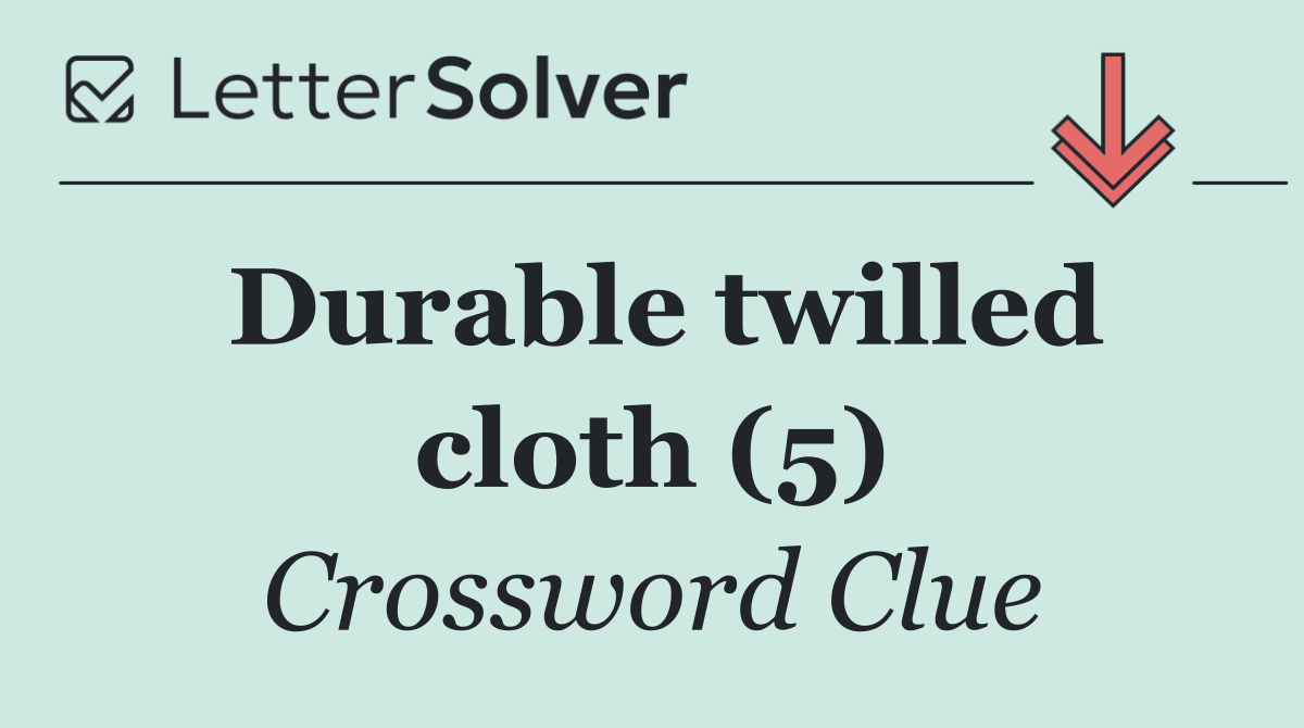 Durable twilled cloth (5)