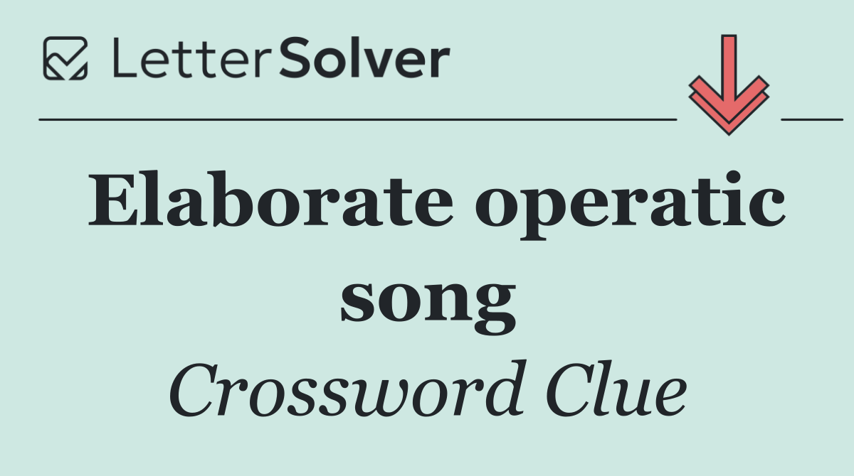 Elaborate operatic song
