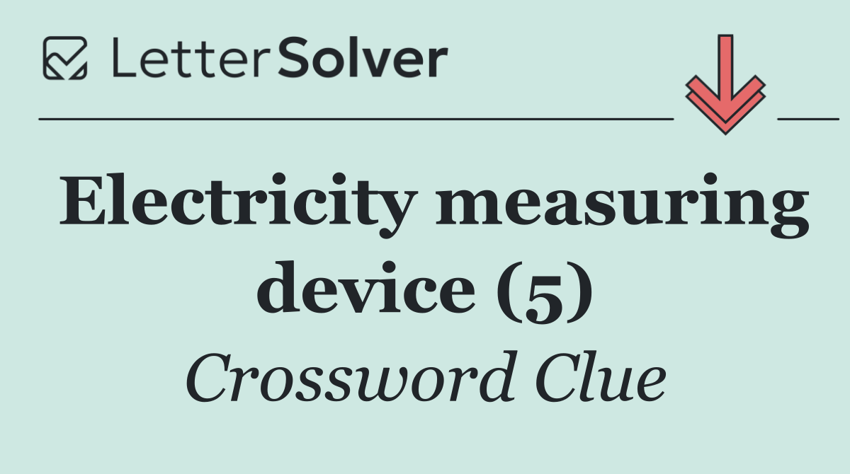 Electricity measuring device (5)