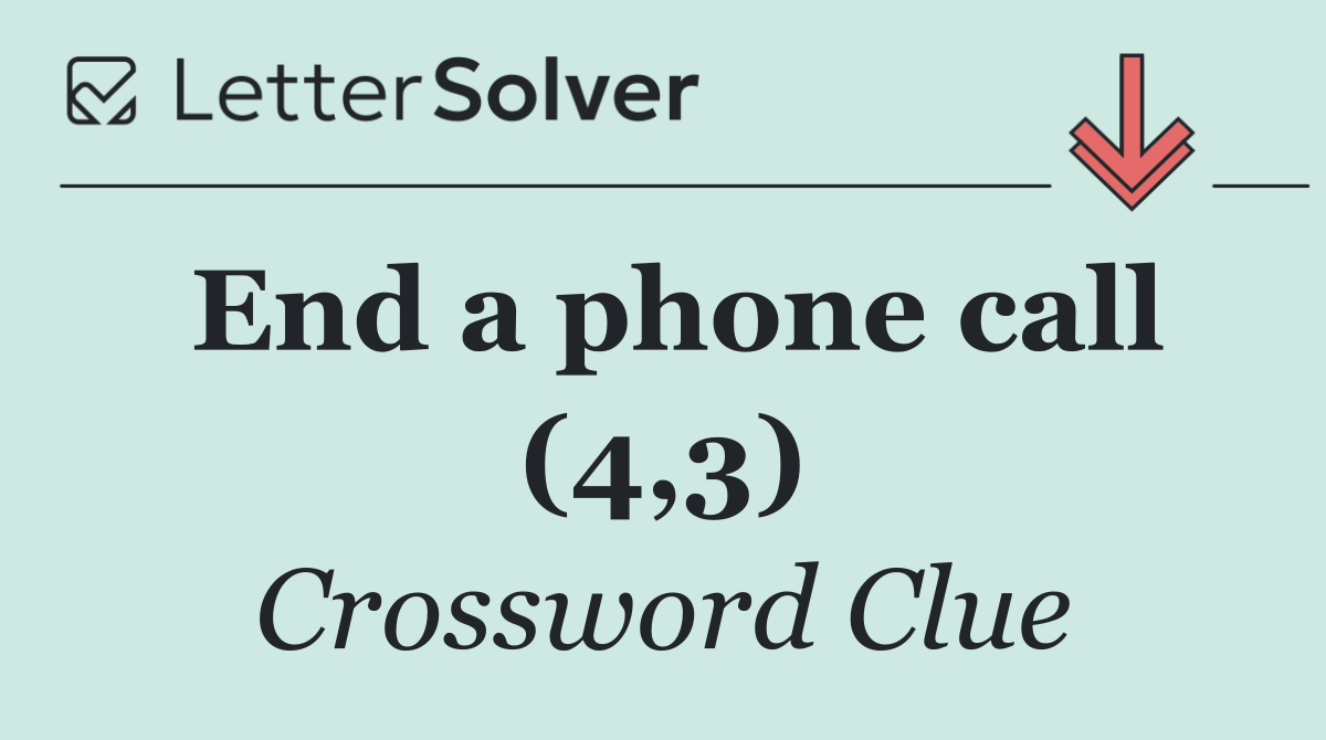 End a phone call (4,3)