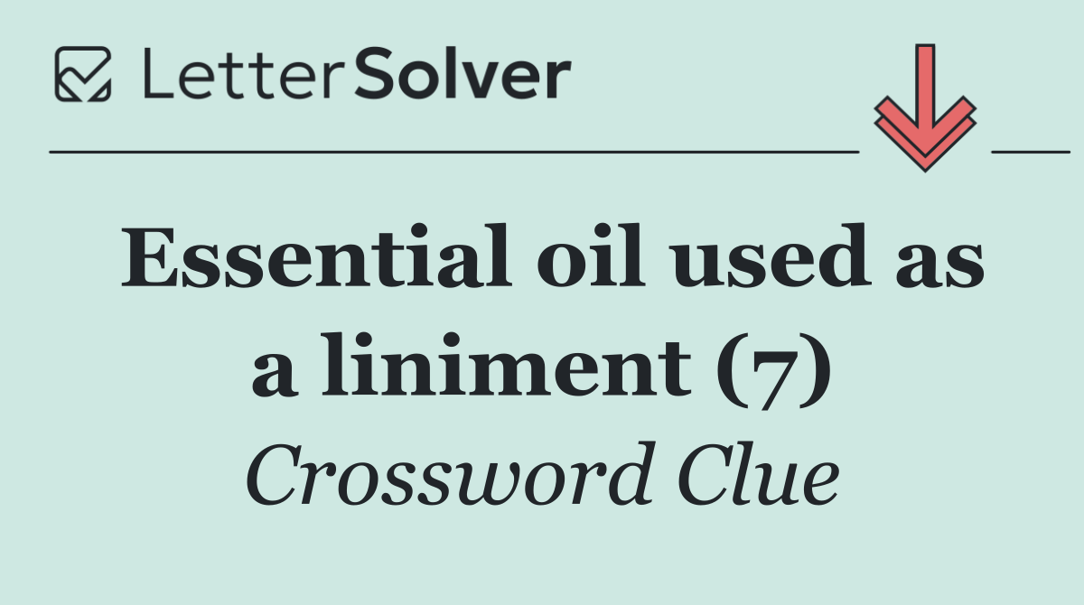 Essential oil used as a liniment (7)