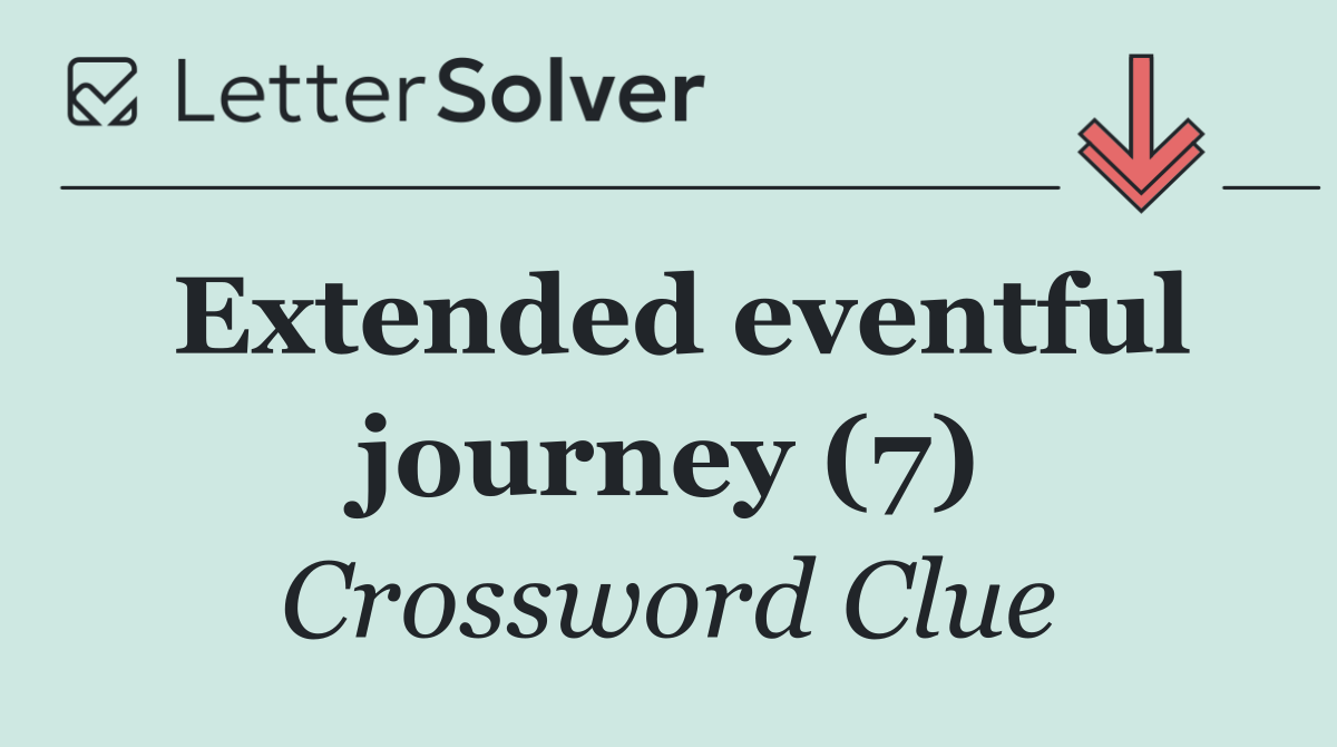 Extended eventful journey (7)