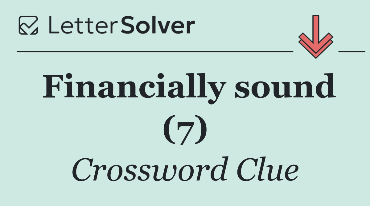 Financially sound (7)