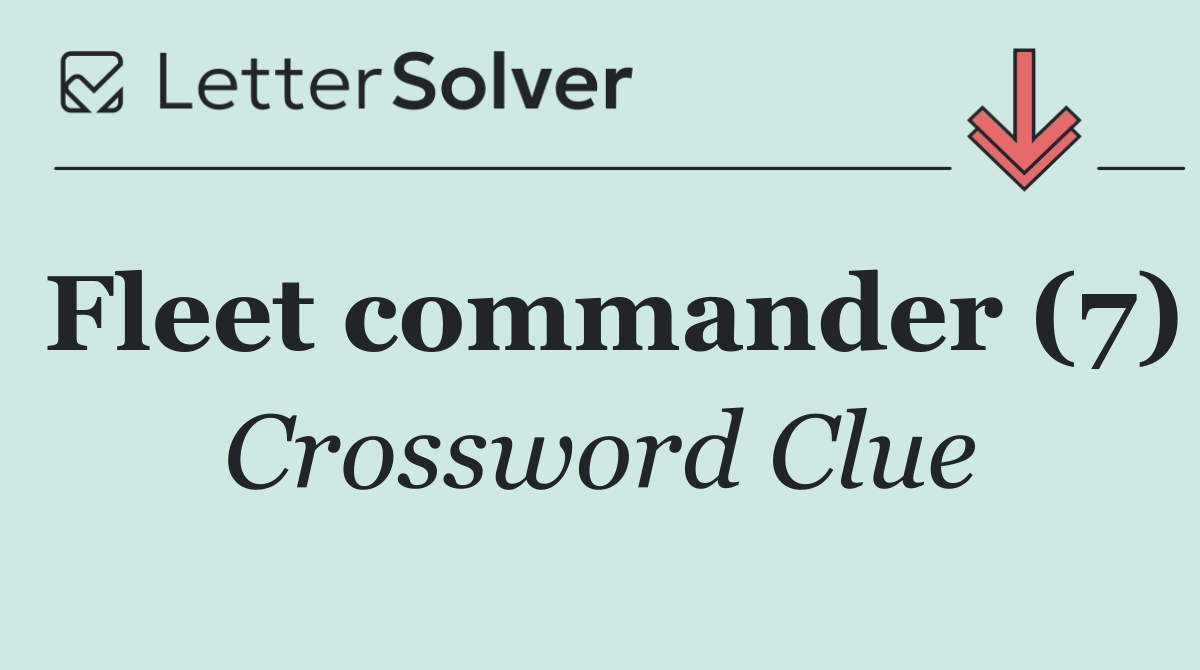 Fleet commander (7)