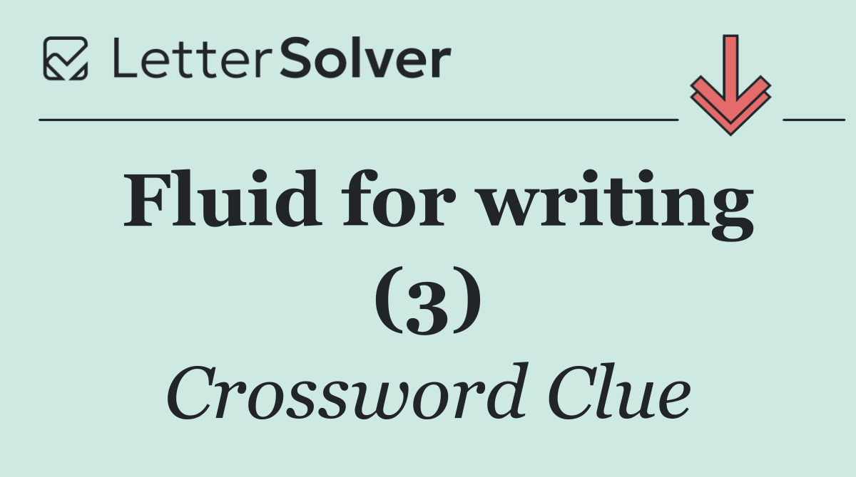 Fluid for writing (3)