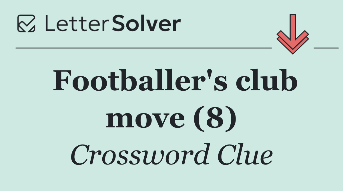 Footballer's club move (8)