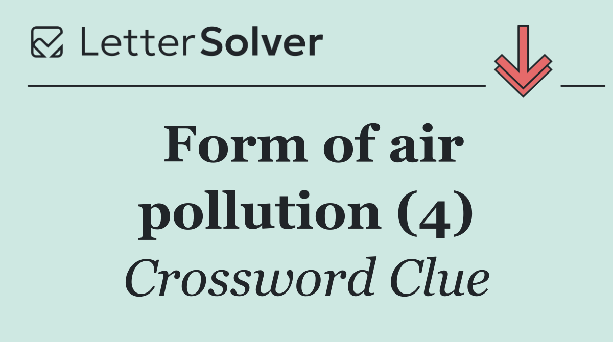 Form of air pollution (4)