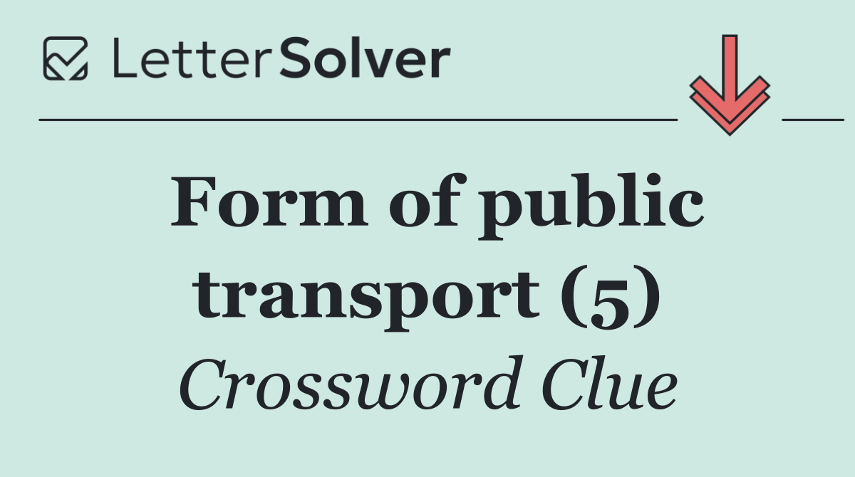 Form of public transport (5)