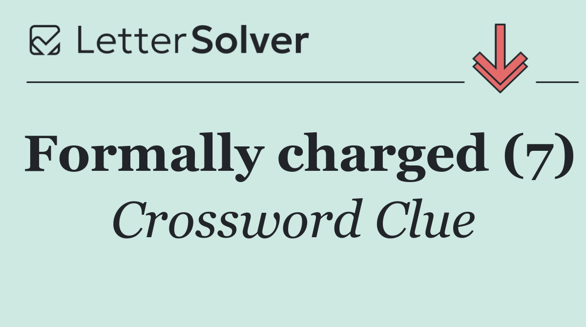 Formally charged (7)