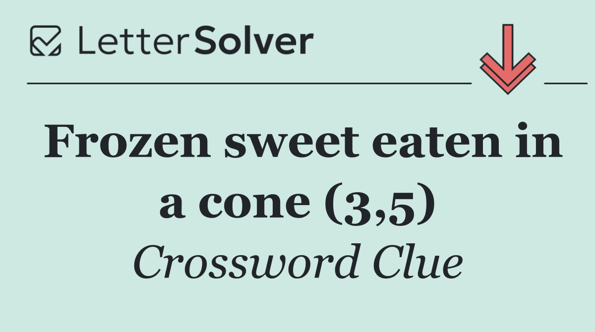 Frozen sweet eaten in a cone (3,5)