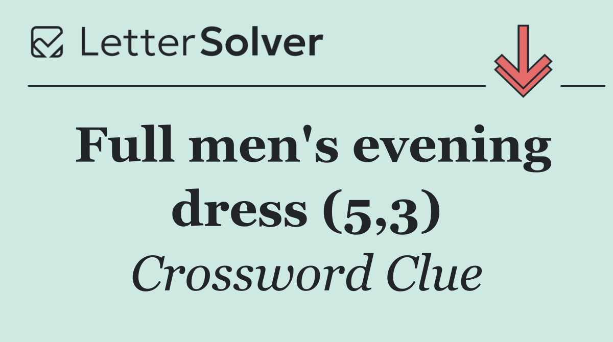 Full men's evening dress (5,3)