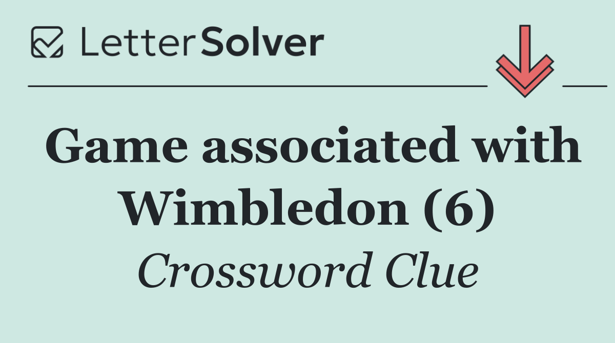 Game associated with Wimbledon (6)