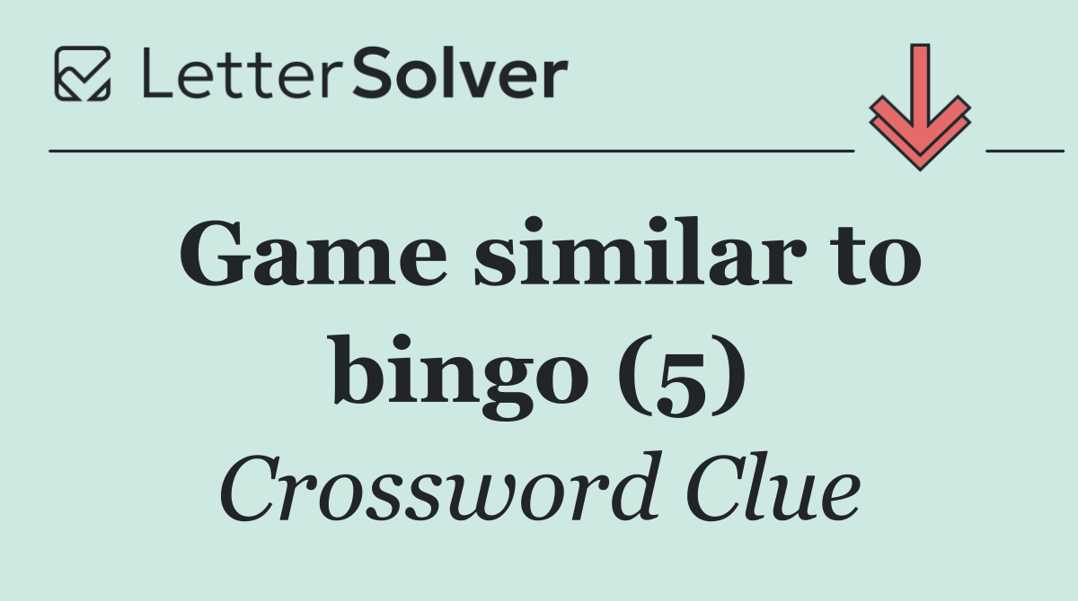 Game similar to bingo (5)